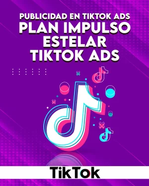 Plan Impulso Estelar TikTok Ads