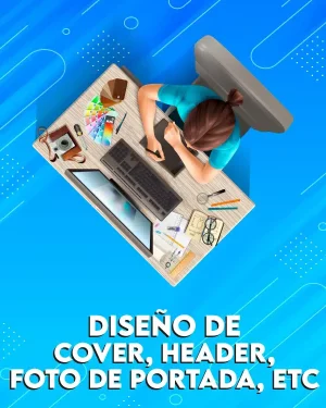 DISEÑO DE COVER, HEADER O FOTO DE PORTADA